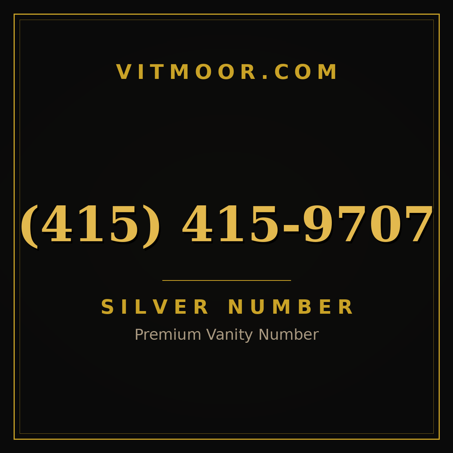 VITMOOR Silver premium number (415) 415-9707