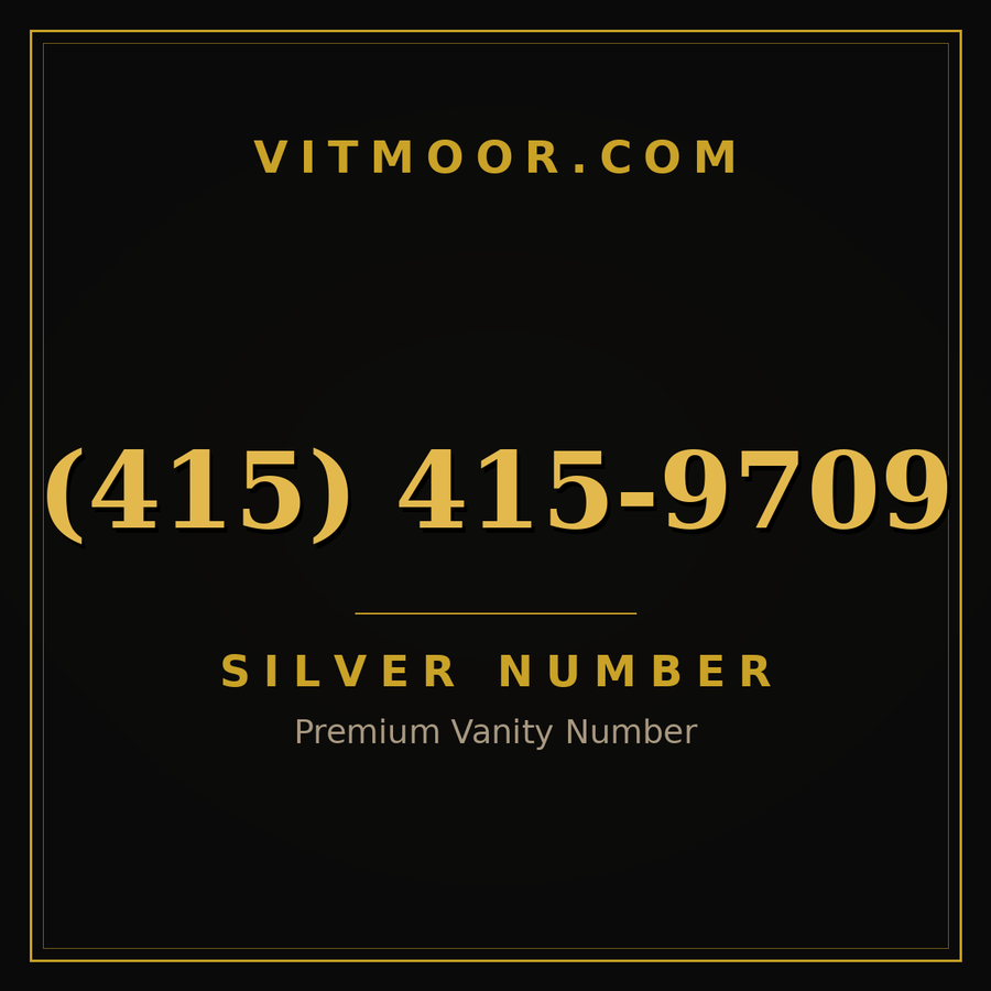 VITMOOR Silver premium number (415) 415-9709