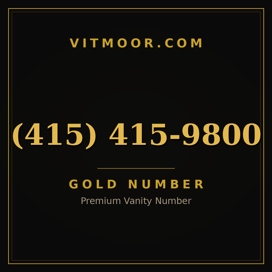 VITMOOR Gold premium number (415) 415-9800