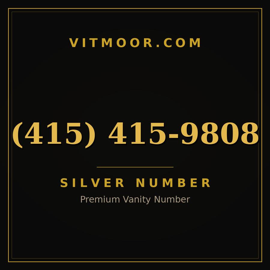 VITMOOR Silver premium number (415) 415-9808