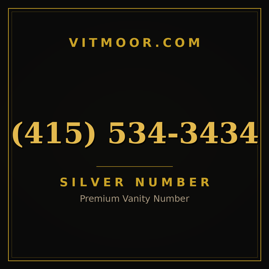 VITMOOR Silver premium number (415) 534-3434
