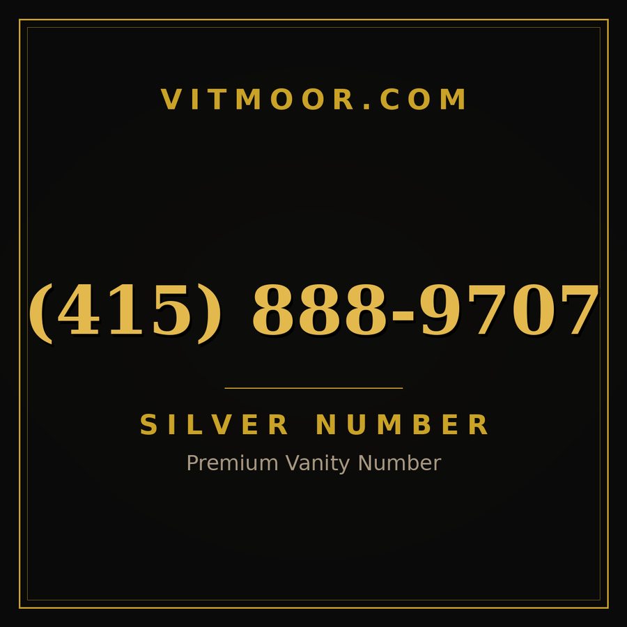 VITMOOR Silver premium number (415) 888-9707