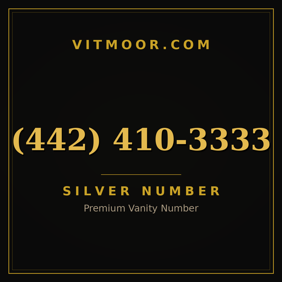 VITMOOR Silver premium number (442) 410-3333