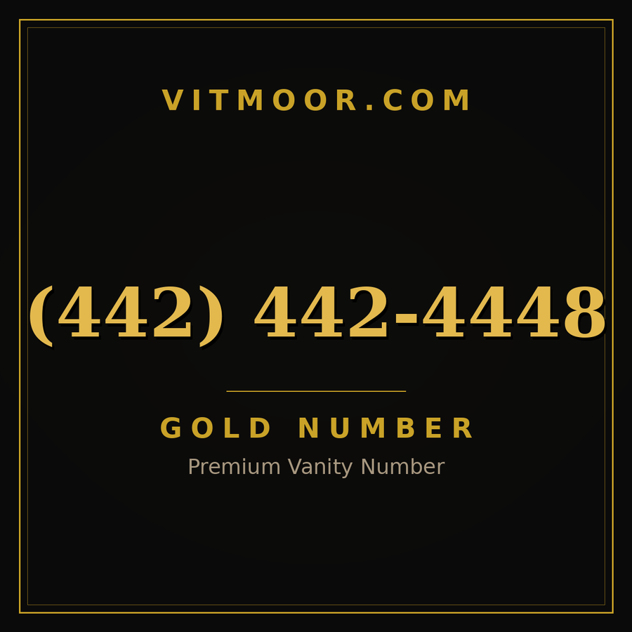 VITMOOR Gold premium number (442) 442-4448