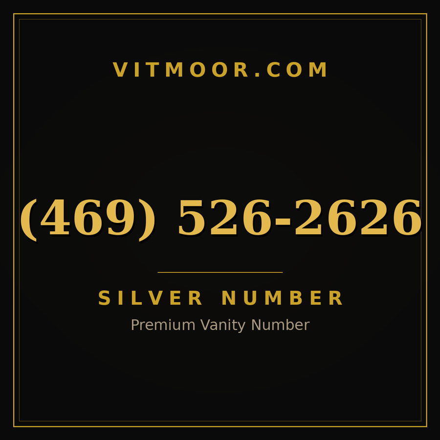VITMOOR Silver premium number (469) 526-2626