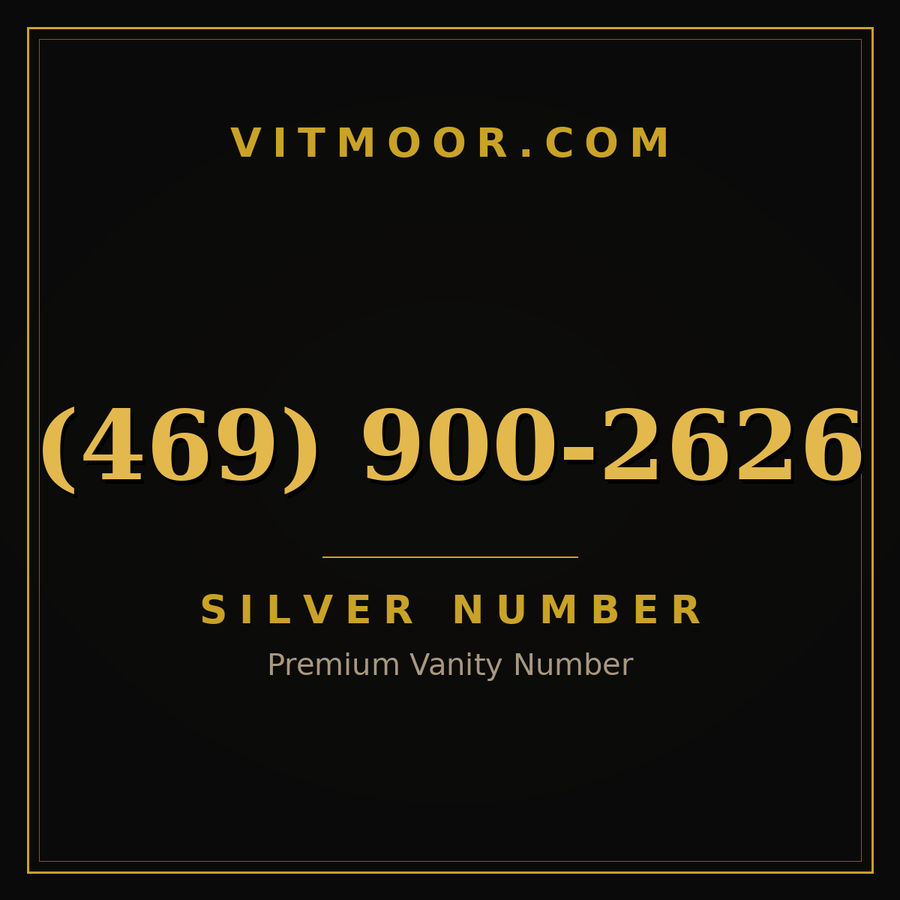 VITMOOR Silver premium number (469) 900-2626