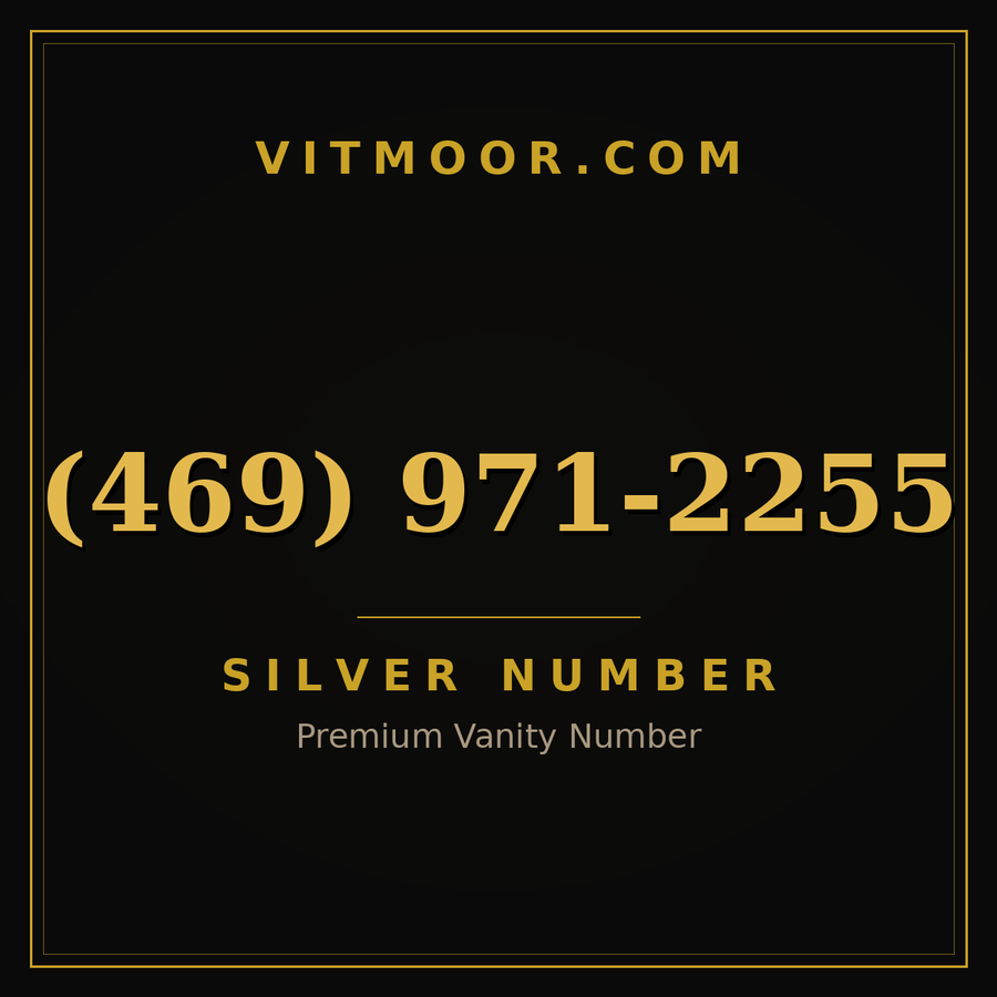 VITMOOR Silver premium number (469) 971-2255