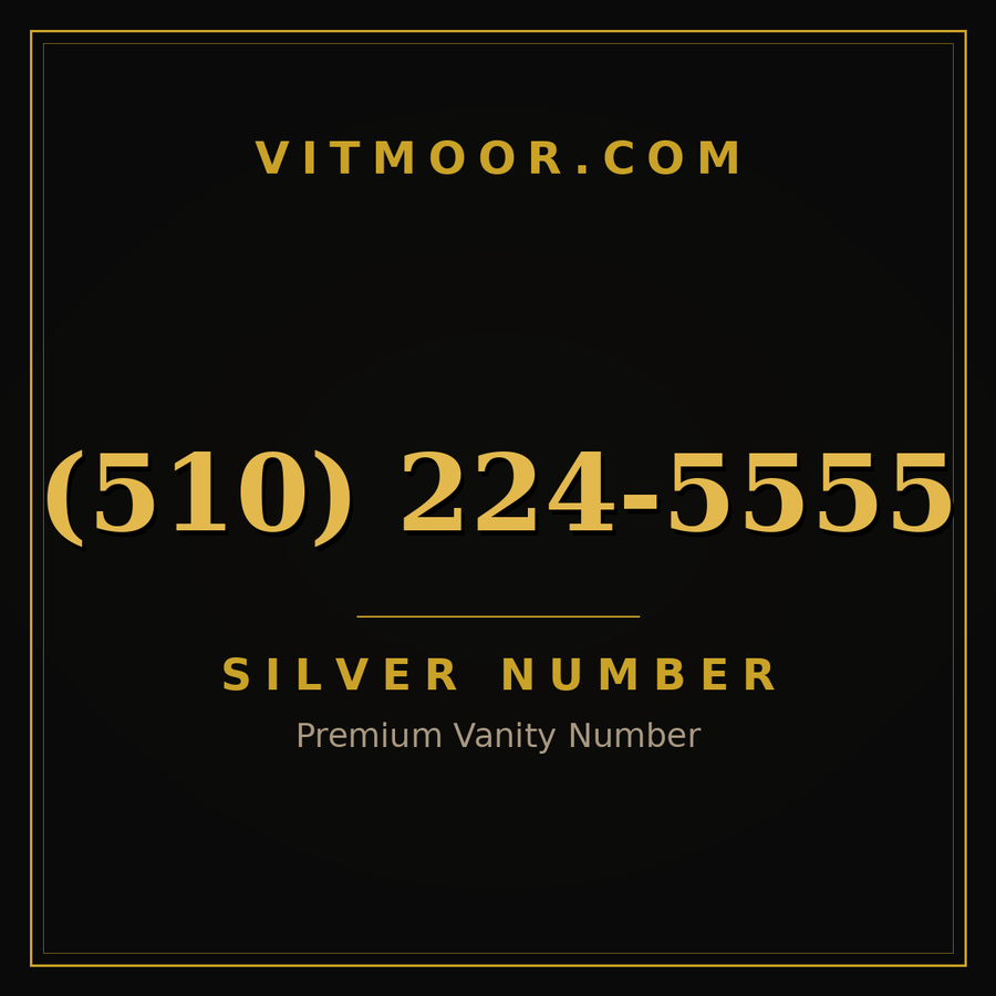 VITMOOR Silver premium number (510) 224-5555