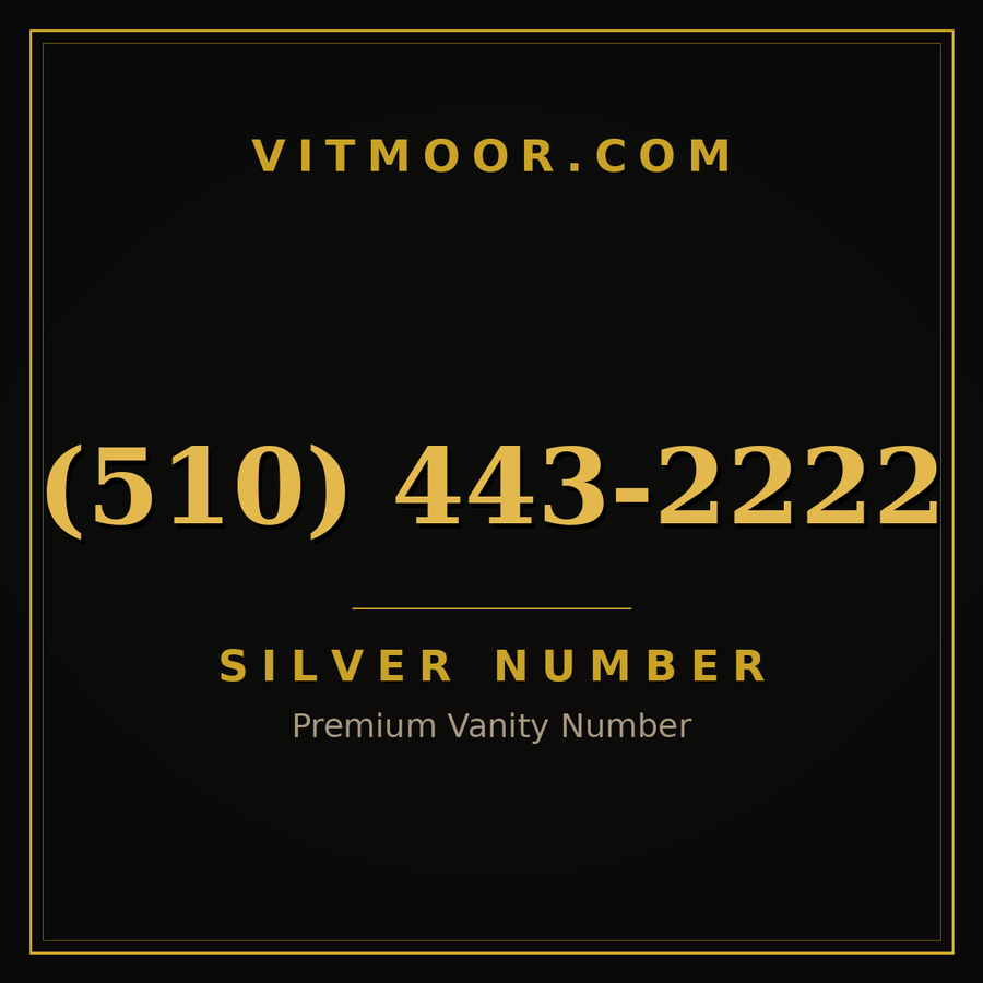 VITMOOR Silver premium number (510) 443-2222