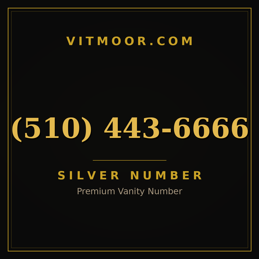 VITMOOR Silver premium number (510) 443-6666
