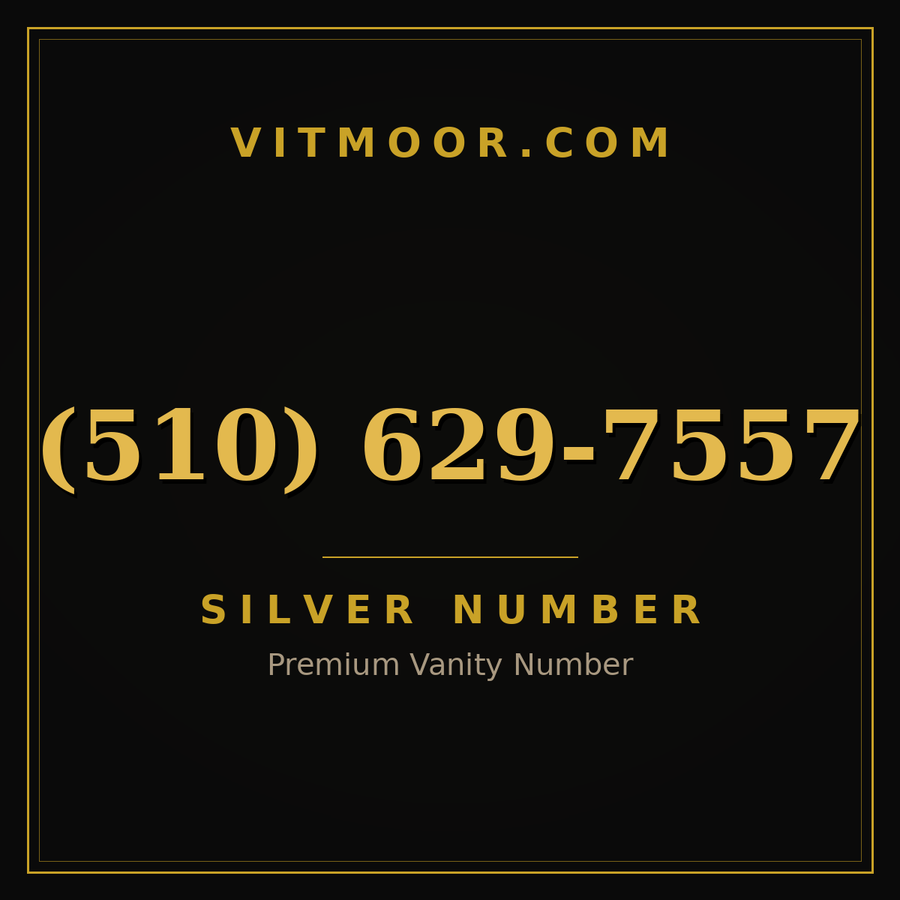 VITMOOR Silver premium number (510) 629-7557