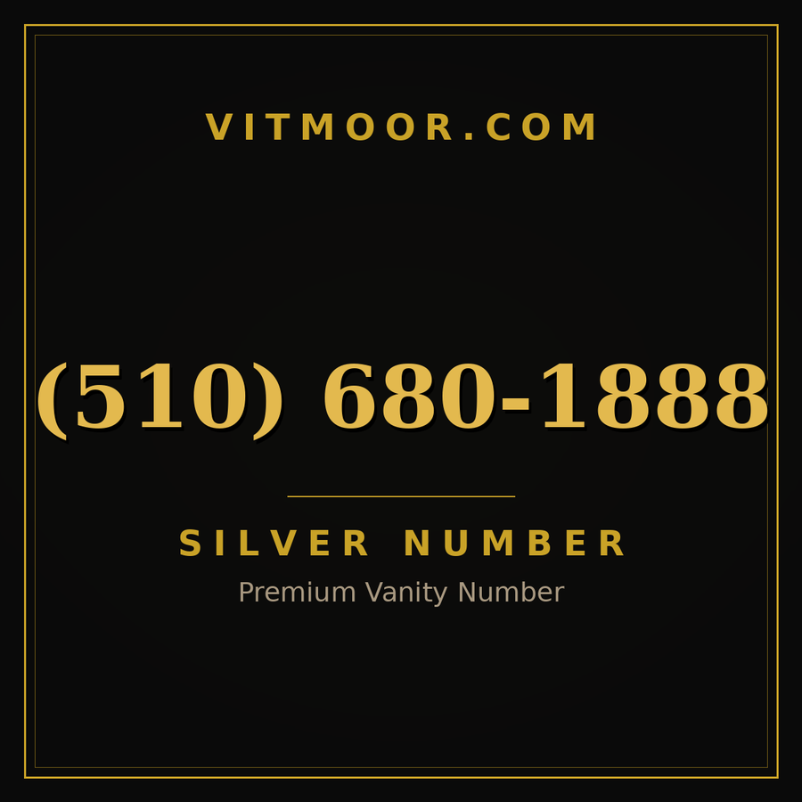VITMOOR Silver premium number (510) 680-1888
