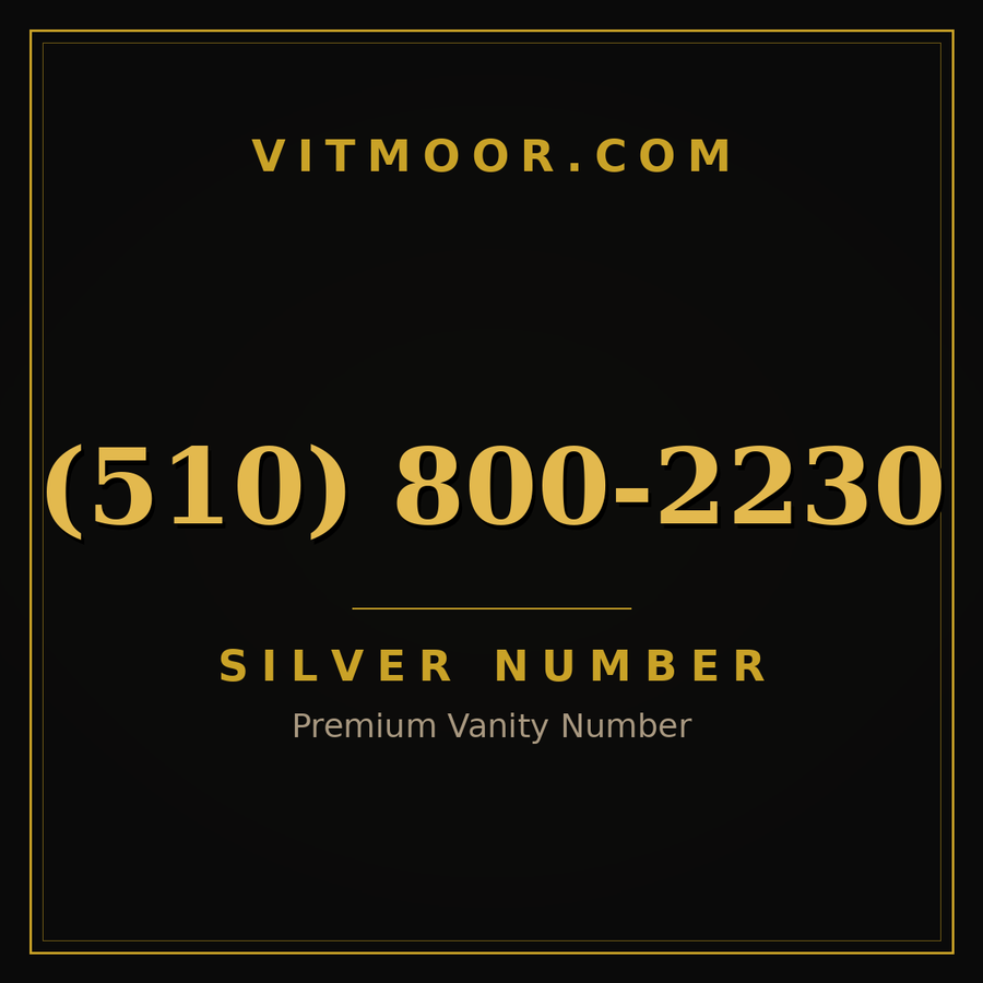 VITMOOR Silver premium number (510) 800-2230
