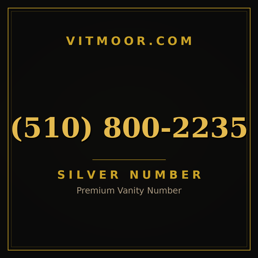 VITMOOR Silver premium number (510) 800-2235