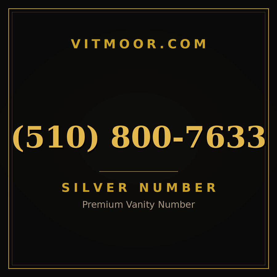 VITMOOR Silver premium number (510) 800-7633
