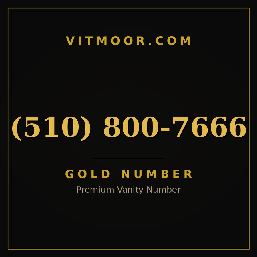 VITMOOR Gold premium number (510) 800-7666