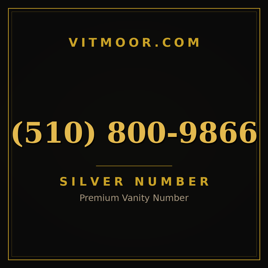 VITMOOR Silver premium number (510) 800-9866