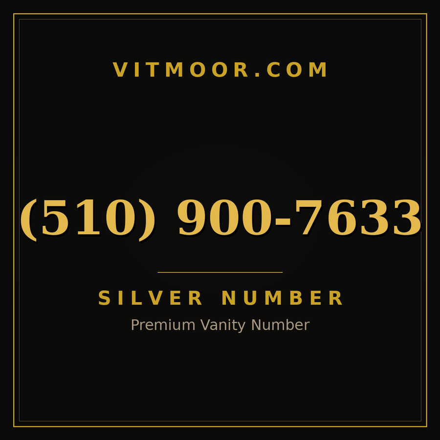 VITMOOR Silver premium number (510) 900-7633