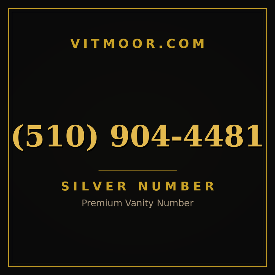 VITMOOR Silver premium number (510) 904-4481