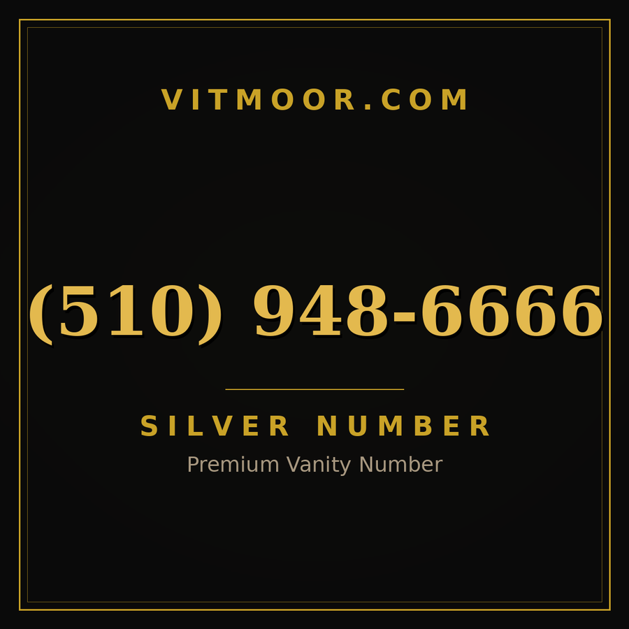 VITMOOR Silver premium number (510) 948-6666