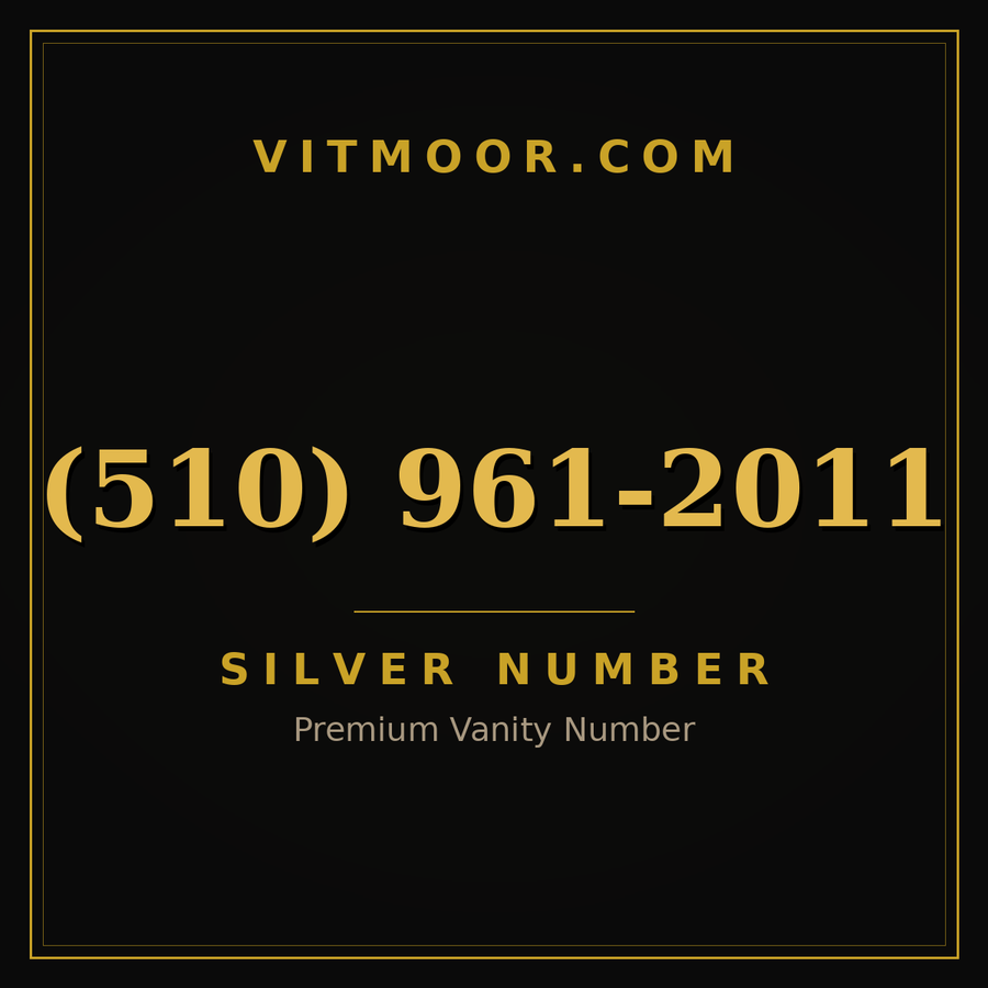 VITMOOR Silver premium number (510) 961-2011