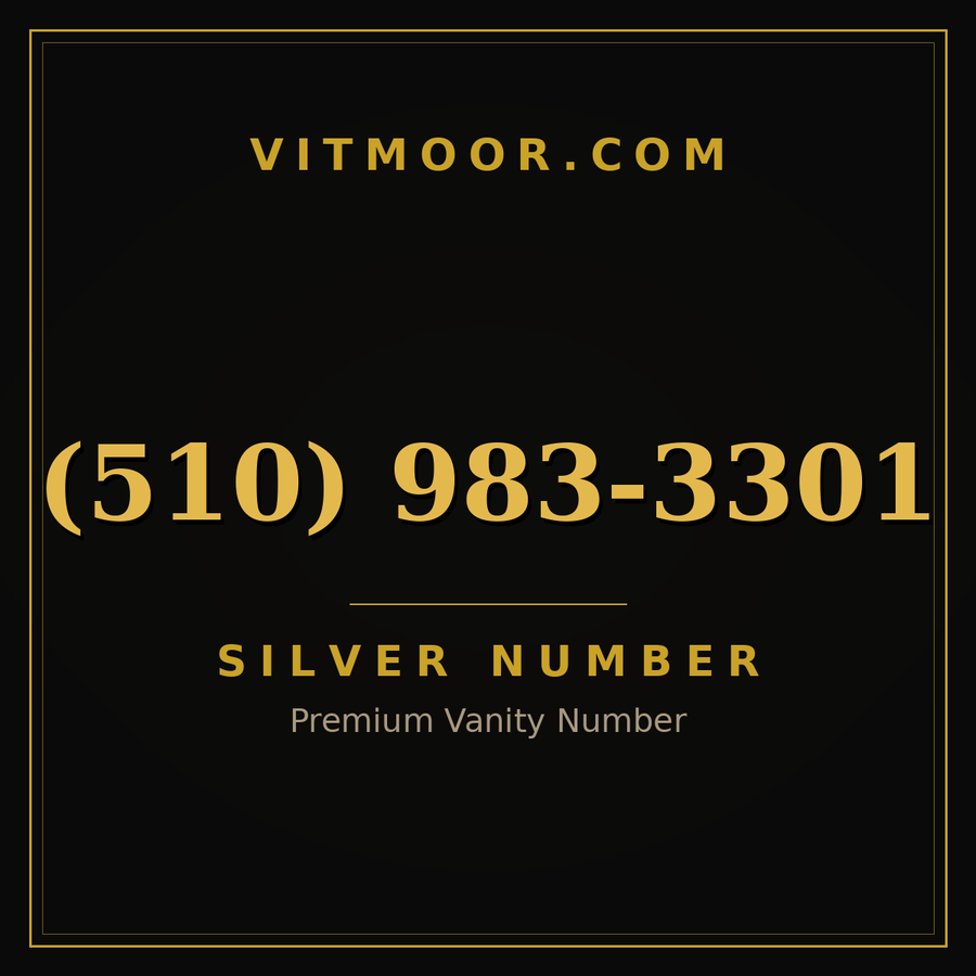 VITMOOR Silver premium number (510) 983-3301