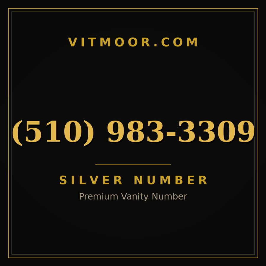 VITMOOR Silver premium number (510) 983-3309
