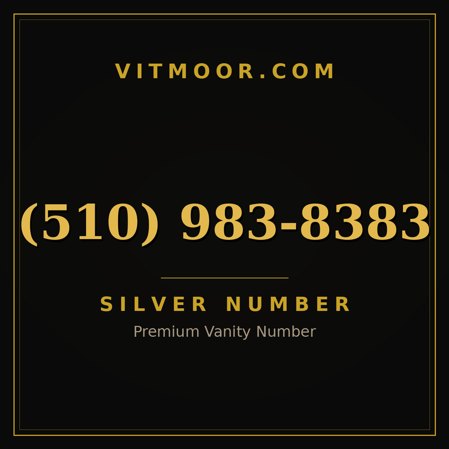 VITMOOR Silver premium number (510) 983-8383