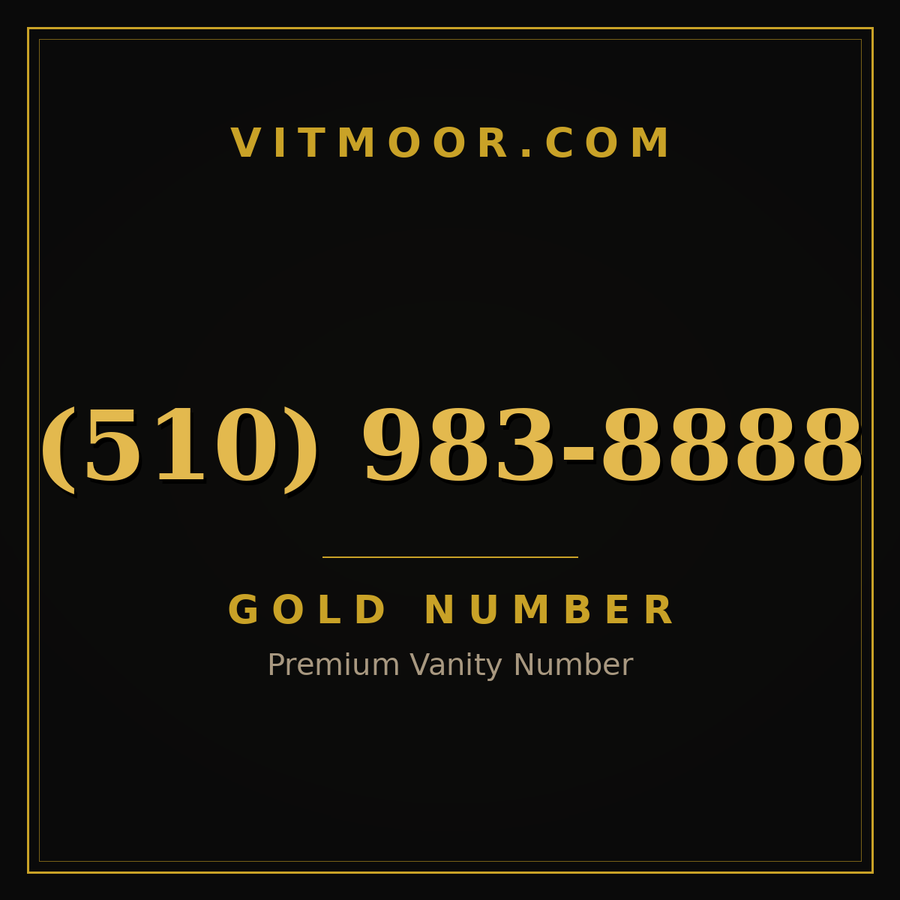 VITMOOR Gold premium number (510) 983-8888