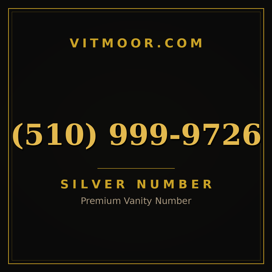 VITMOOR Silver premium number (510) 999-9726