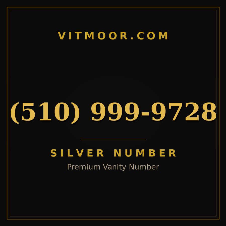 VITMOOR Silver premium number (510) 999-9728