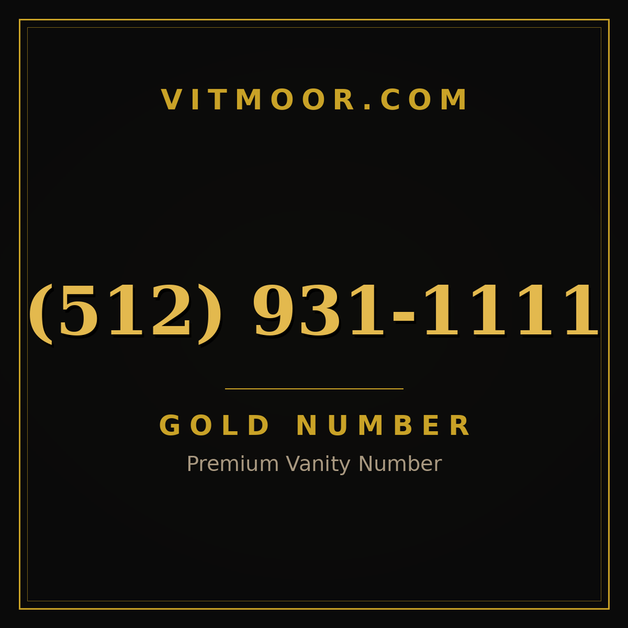 VITMOOR Gold premium number (512) 931-1111