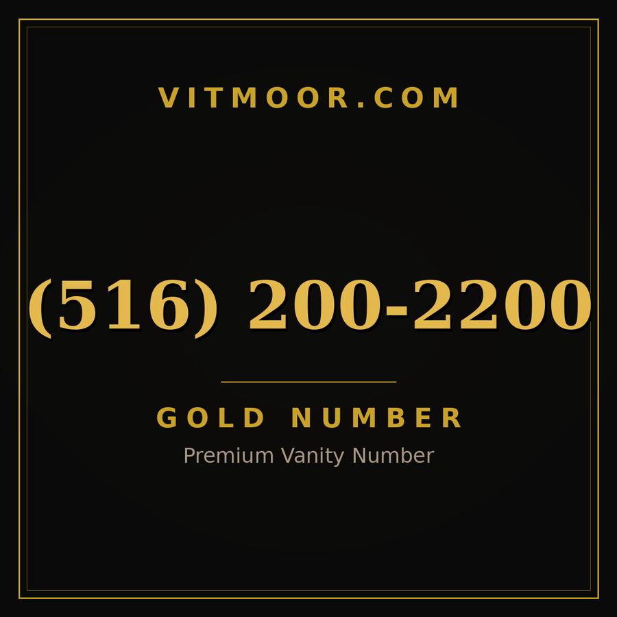 VITMOOR Gold premium number (516) 200-2200