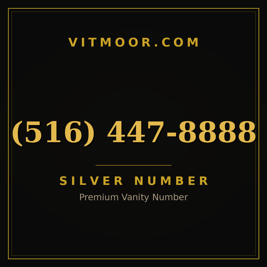 VITMOOR Silver premium number (516) 447-8888