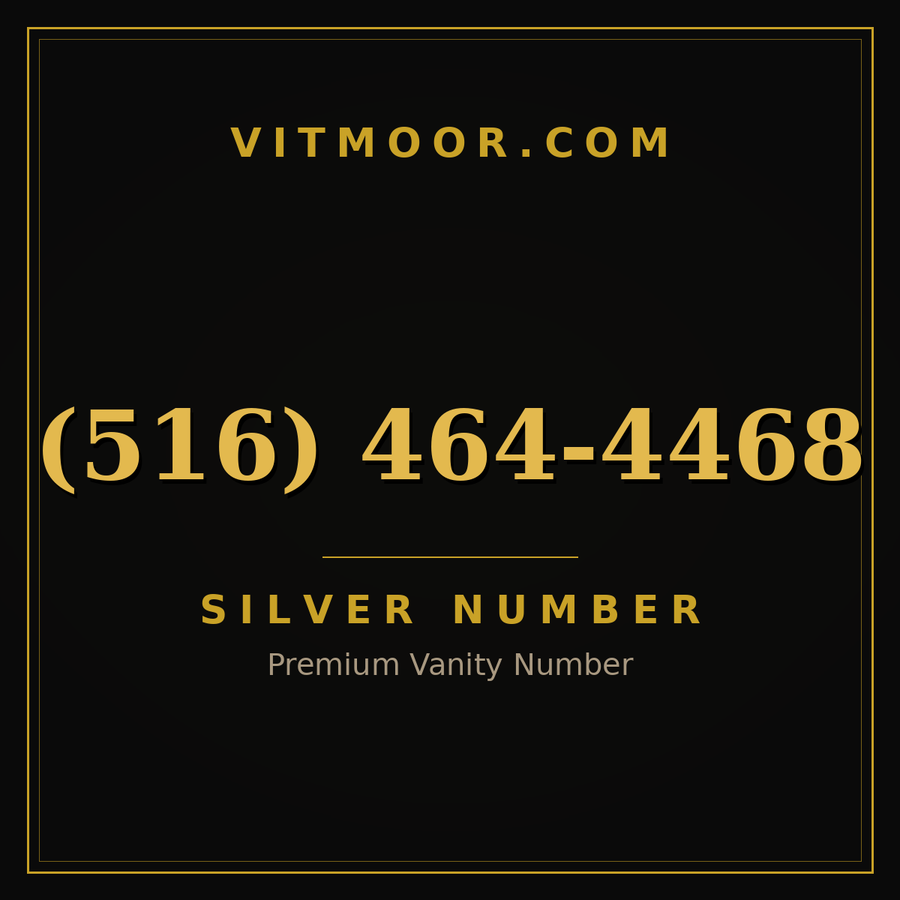 VITMOOR Silver premium number (516) 464-4468