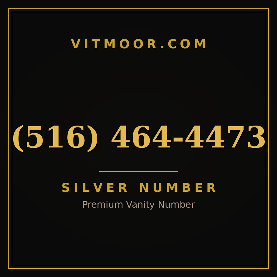 VITMOOR Silver premium number (516) 464-4473