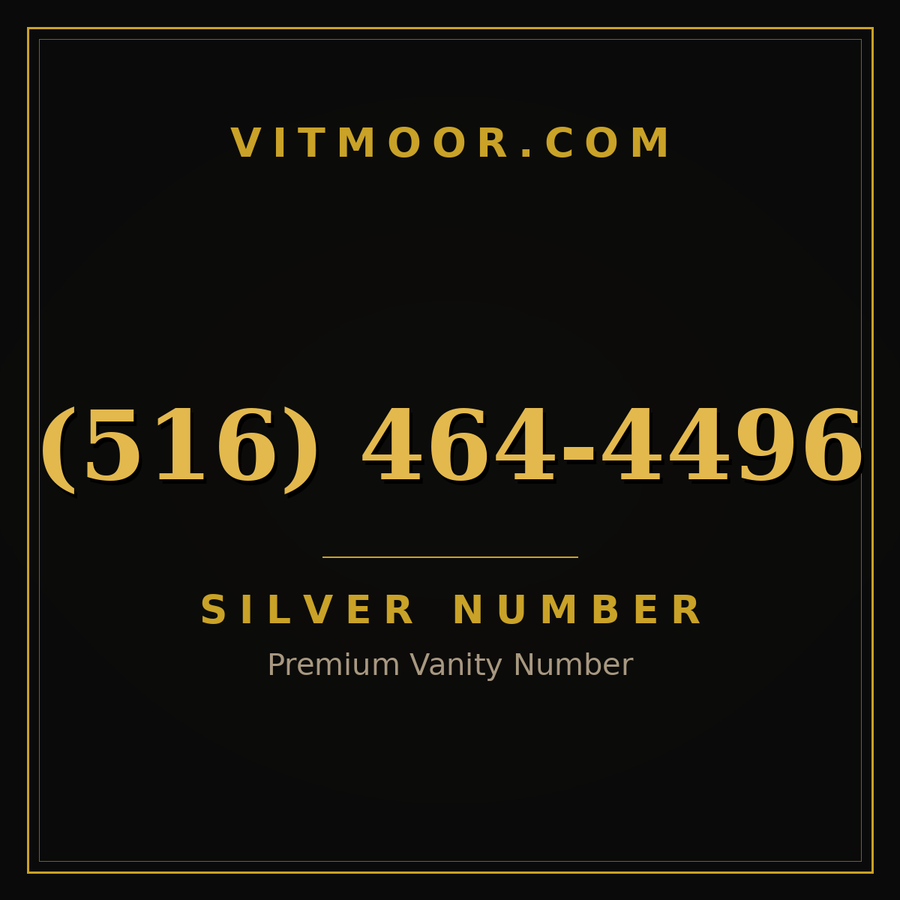 VITMOOR Silver premium number (516) 464-4496
