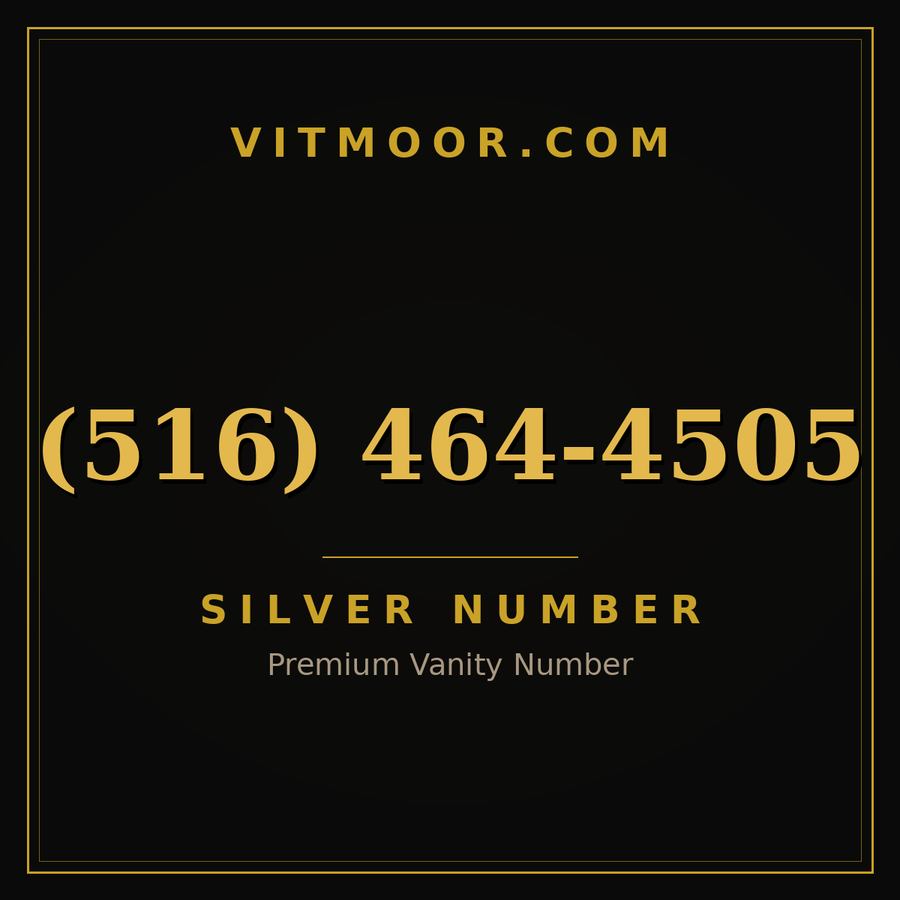 VITMOOR Silver premium number (516) 464-4505