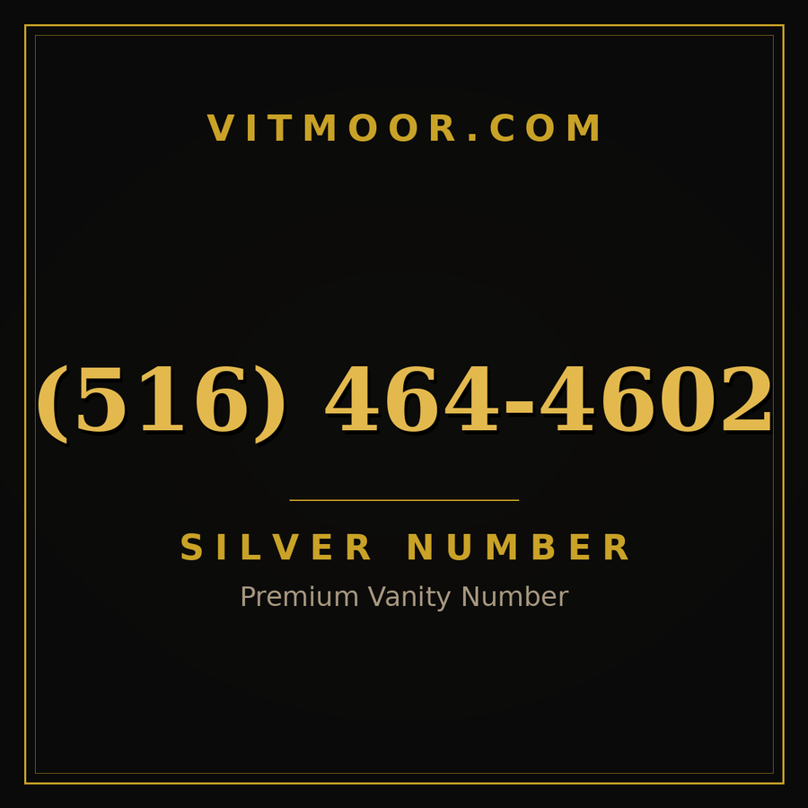 VITMOOR Silver premium number (516) 464-4602