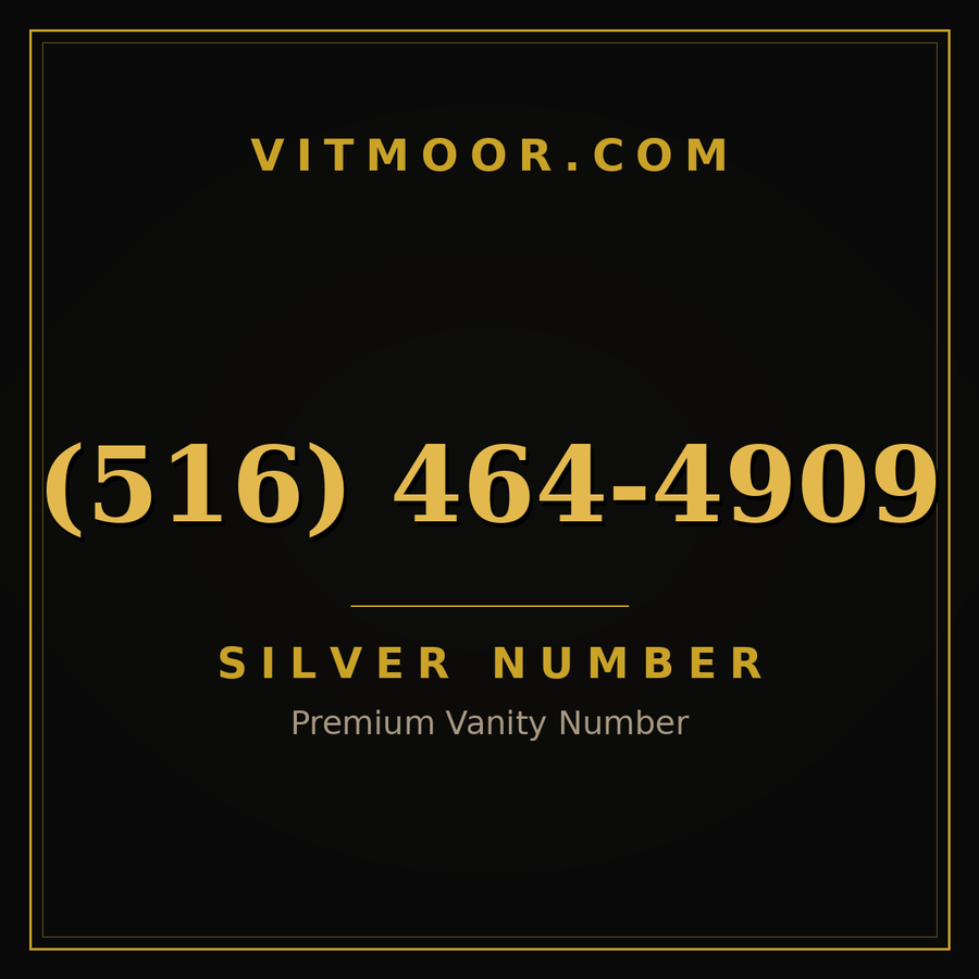VITMOOR Silver premium number (516) 464-4909