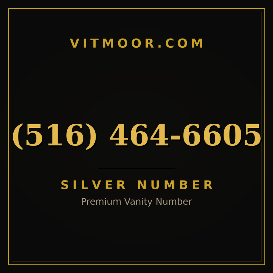 VITMOOR Silver premium number (516) 464-6605