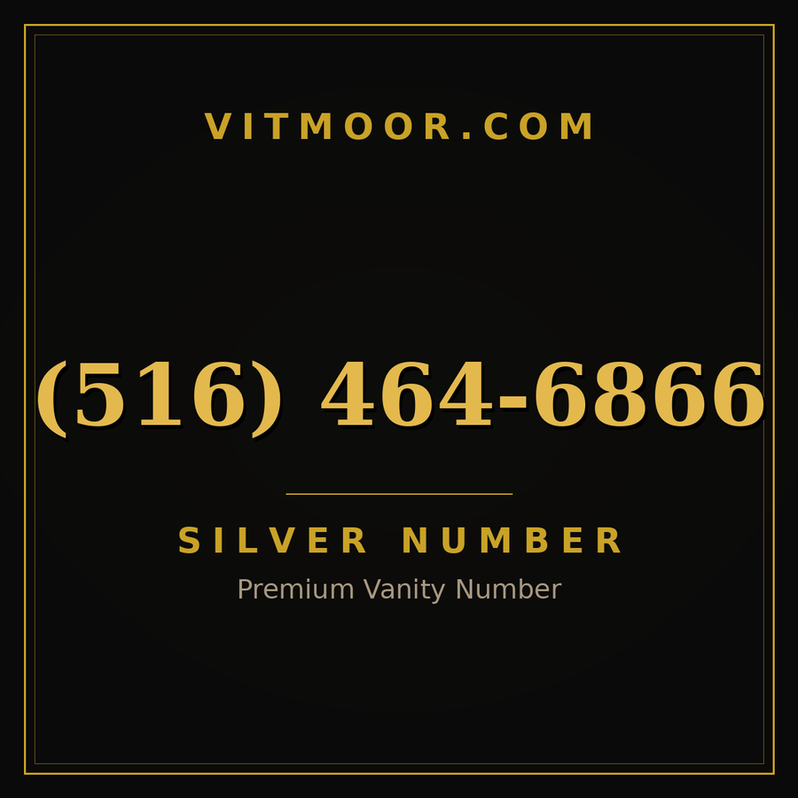 VITMOOR Silver premium number (516) 464-6866
