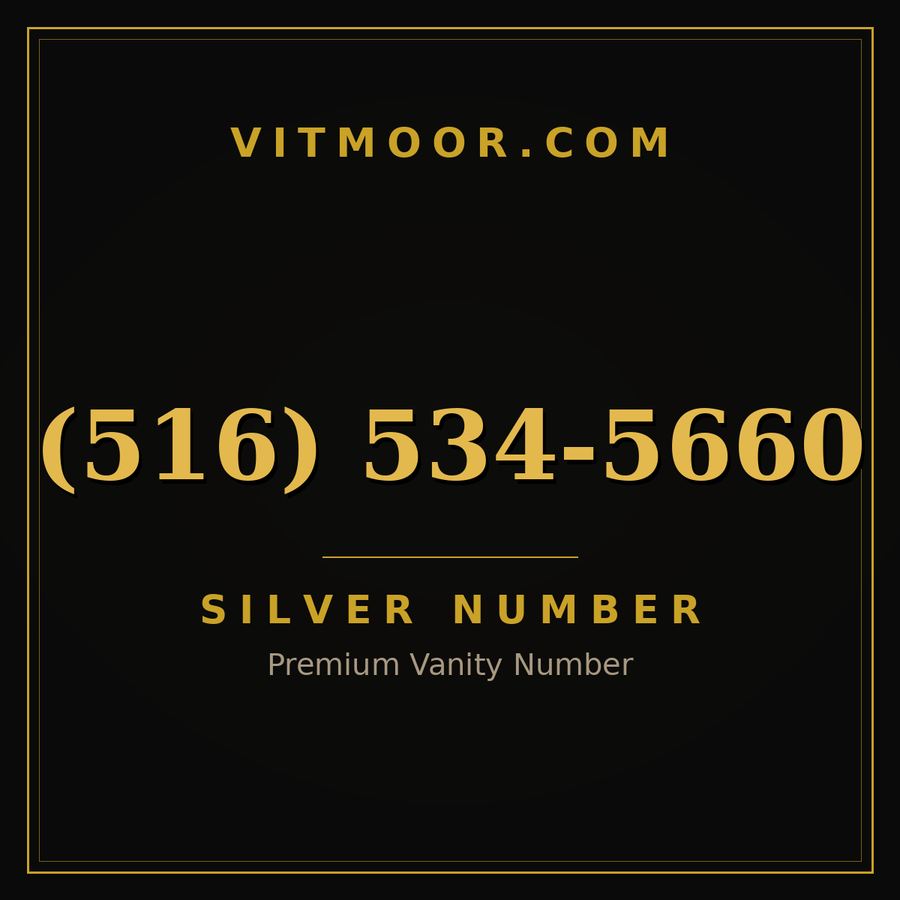 VITMOOR Silver premium number (516) 534-5660