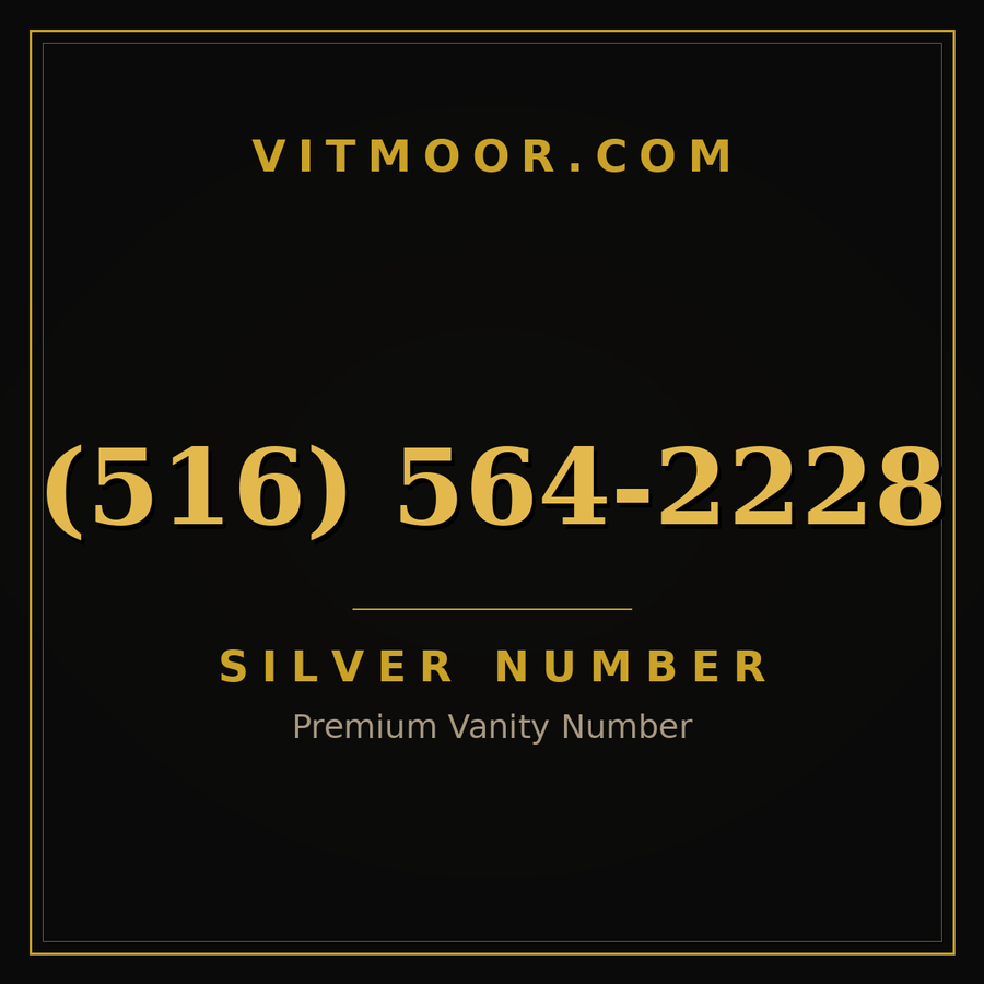 VITMOOR Silver premium number (516) 564-2228
