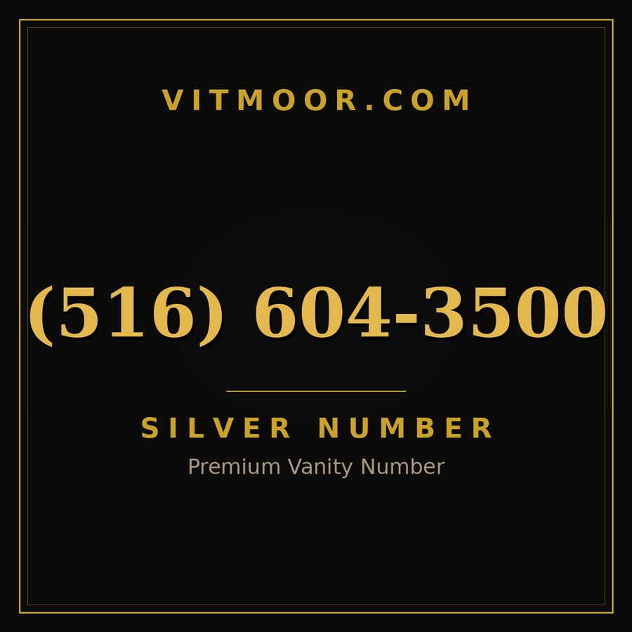 VITMOOR Silver premium number (516) 604-3500