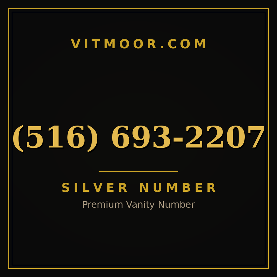 VITMOOR Silver premium number (516) 693-2207