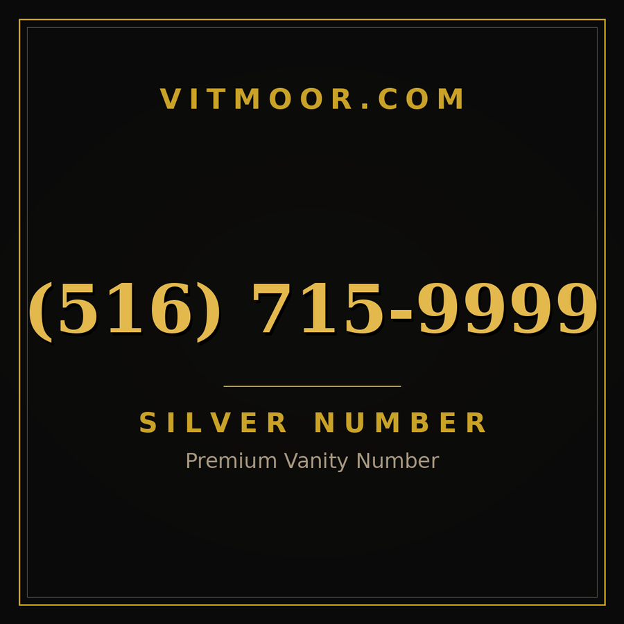 VITMOOR Silver premium number (516) 715-9999