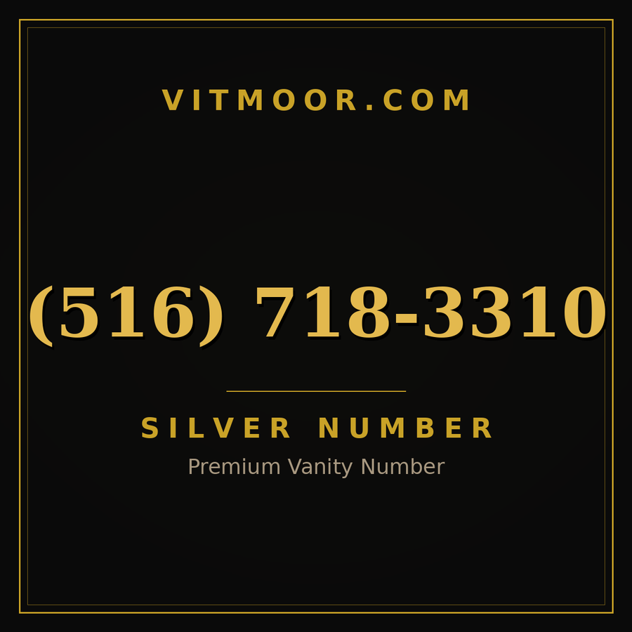 VITMOOR Silver premium number (516) 718-3310