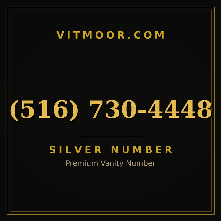 VITMOOR Silver premium number (516) 730-4448