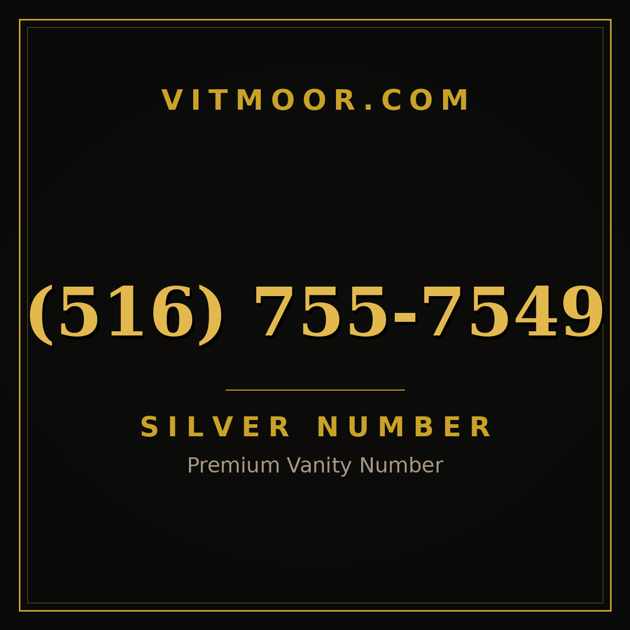 VITMOOR Silver premium number (516) 755-7549